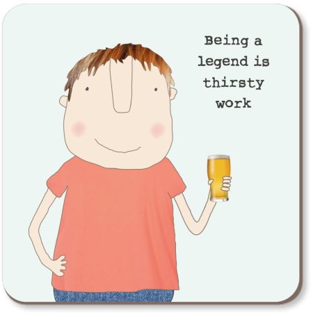Thirsty Work Coaster by Rosie made a Thing