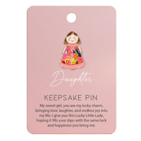 Daughter Keepsake Pin